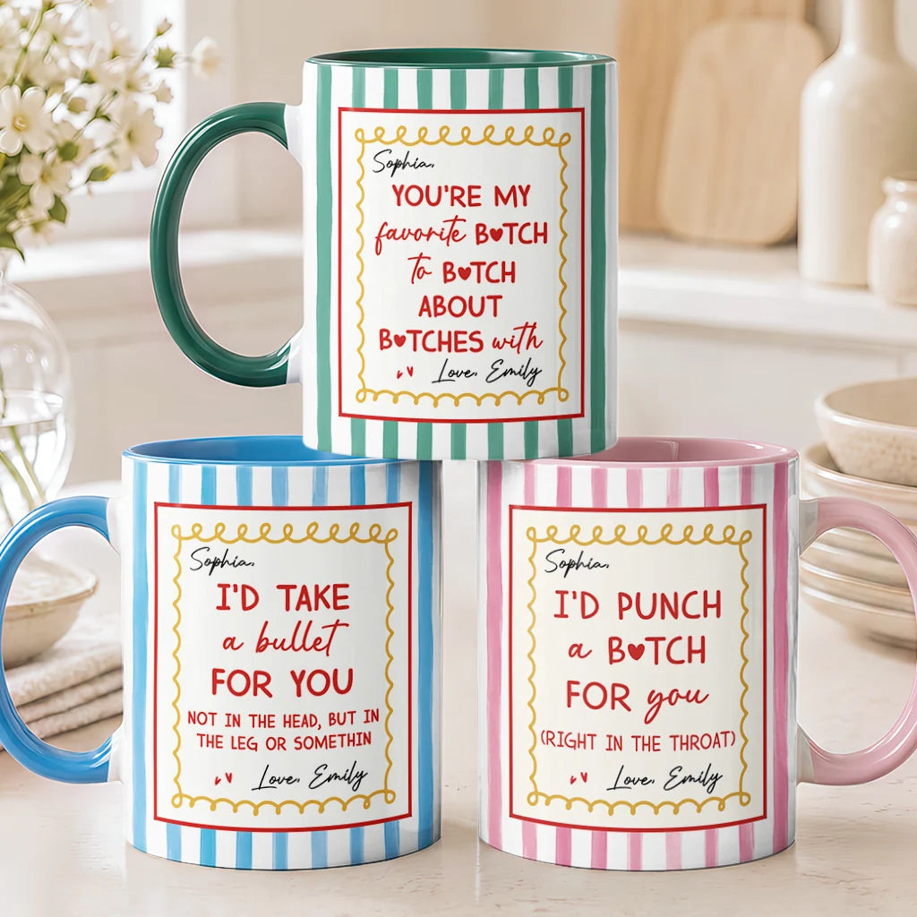"You're My Favorite Bitch" Personalized Mug - Custom Funny Striped Best Friend Gift