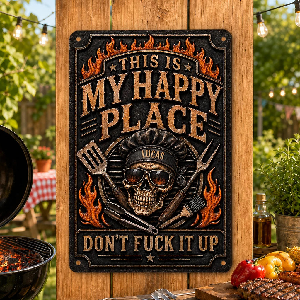 This Is My Happy Place Skull Grill Metal Sign - Personalized BBQ Custom Grill Master Gift for Dad and Husband