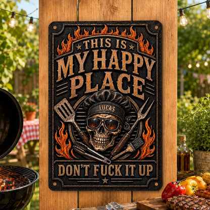 This Is My Happy Place Skull Grill Metal Sign - Personalized BBQ Custom Grill Master Gift for Dad and Husband
