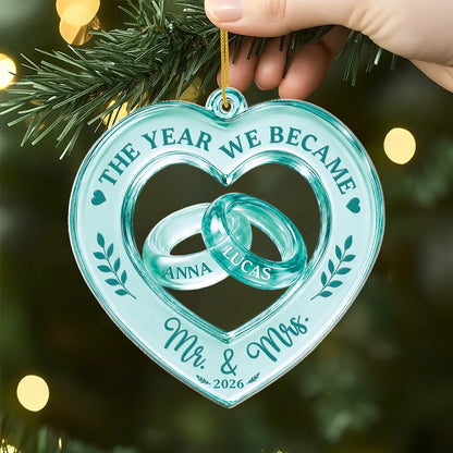 "The Year We Became Mr & Mrs" Personalized Acrylic Ornament - Custom Couples Wedding Gift