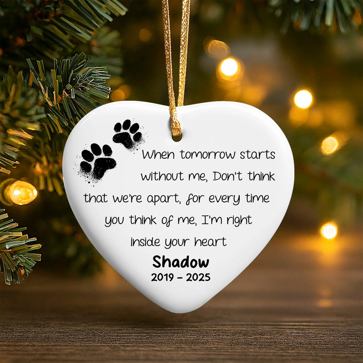 When Tomorrow Starts Without Me, Heart With Paw Prints
