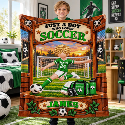 Just A Boy Who Loves Soccer - Personalized Soccer Blanket - Custom Name Gift - Gift For Soccer Lover Na02 Tm01 KL07