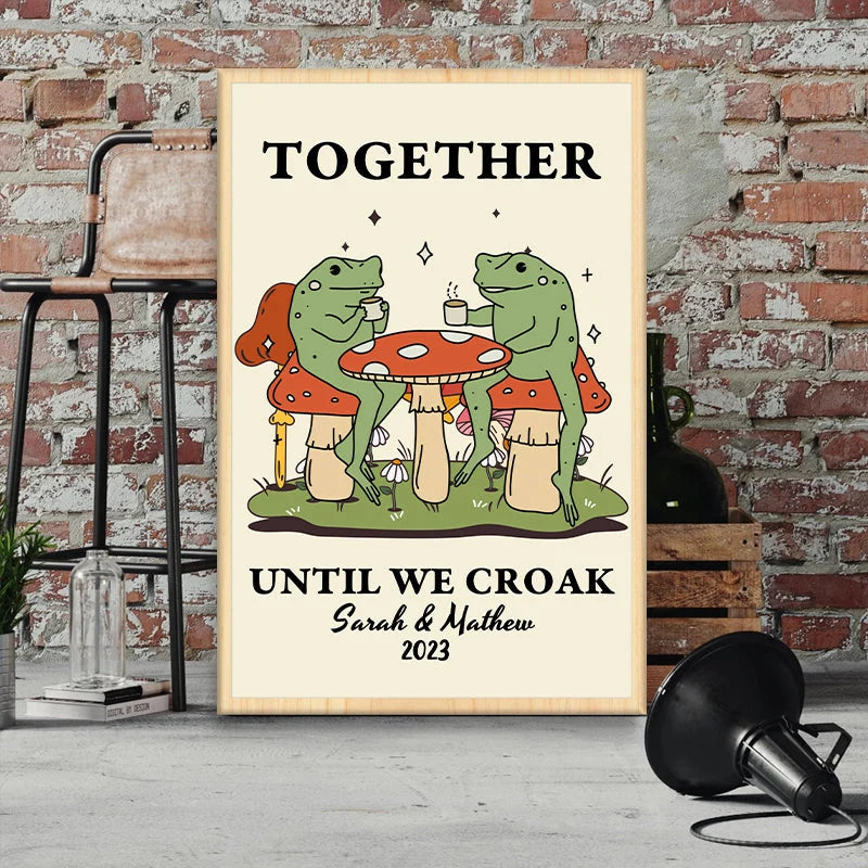 "Together Until We Croak" Frog Print Personalized Couple Canvas / Poster - Custom Anniversary Keepsake