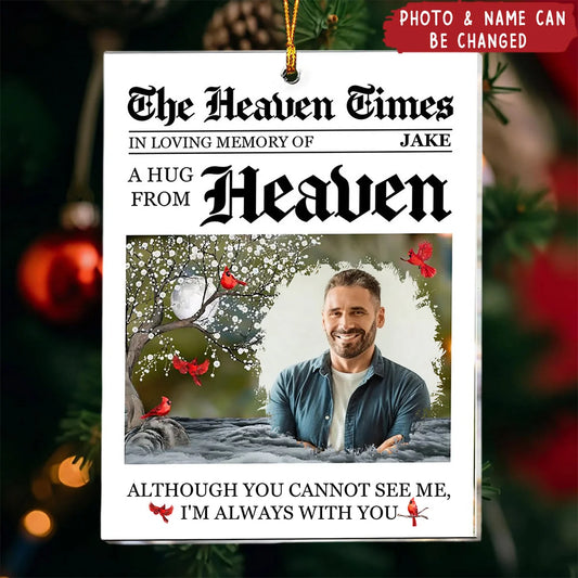 "A Hug From Heaven Always With You" Personalized Memorial Acrylic Ornament - Custom Keepsake for Family