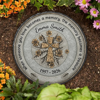 When Someone You Love Becomes A Memory - Personalized Garden Stone Memorial for Family
