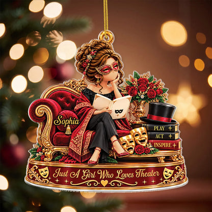 Just A Girl Who Loves Theater Personalized Acrylic Ornament - Custom Gift for Broadways Lovers
