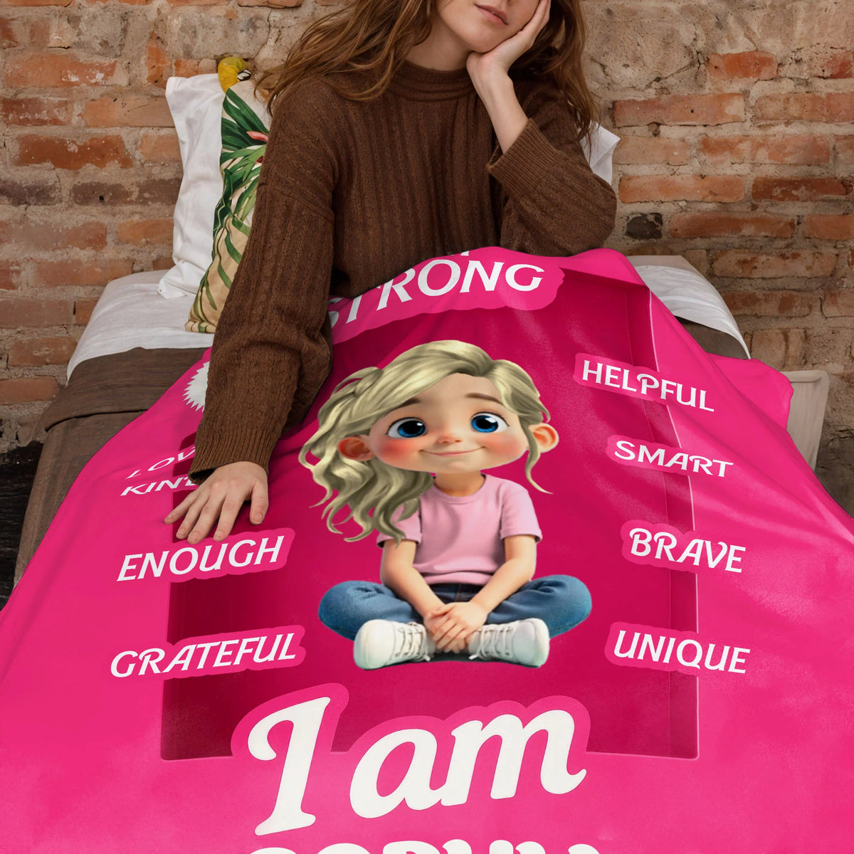 I Am Strong, Loved, Helpful, Unique Animated Girl Blanket