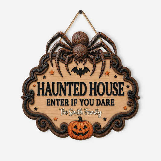Enter If You Dare Haunted House Wood Sign - Personalized Halloween Gift for Family