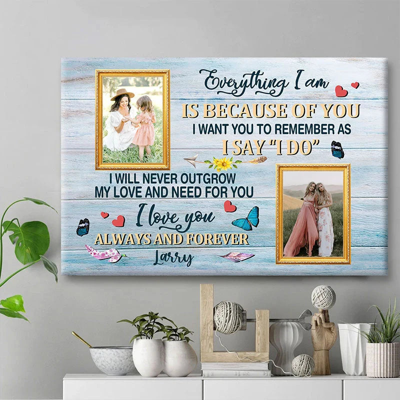 "As I Say I Do" Personalized Mother of the Bride Canvas / Poster - Custom Photo Wall Art Gift for Mom