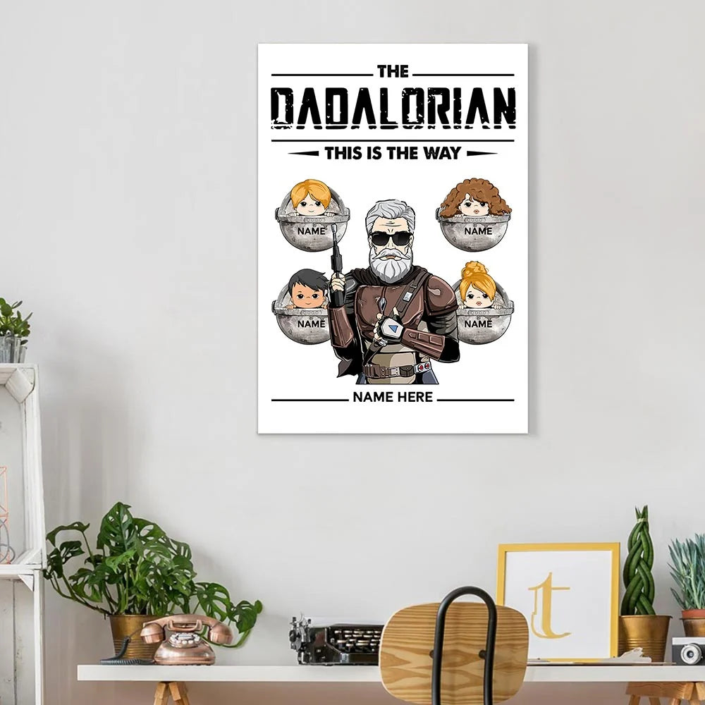 "The Dadalorian This Is The Way" Personalized Canvas / Poster - Custom Wall Art Gift for Dad & Grandpa