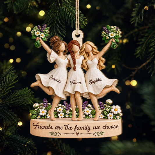 "Friends Are The Family We Choose" Personalized Wooden Ornament - Custom Christmas Keepsake for Best Friends