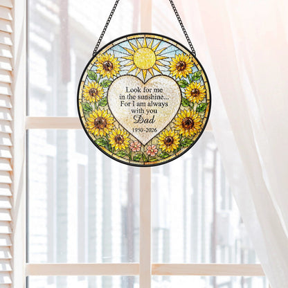 Look For Me In The Sunshine - Personalized Memorial Stained Glass Suncatcher