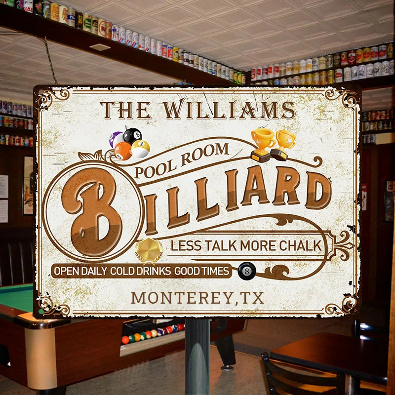 "Less Talk More Chalk" Custom Pool Room Metal Sign - Personalized Billiard Wall Decor