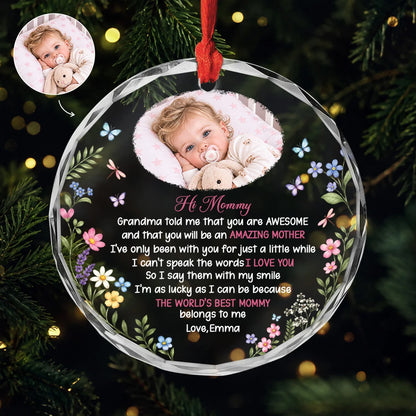 The World's Best Mommy Belongs To Me Custom Baby Photo Glass Ornament - Keepsake Gift for New Mom