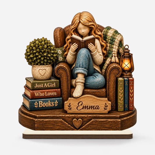 Just a Girl Who Loves Books - Personalized Wooden Plaque for Book Lovers