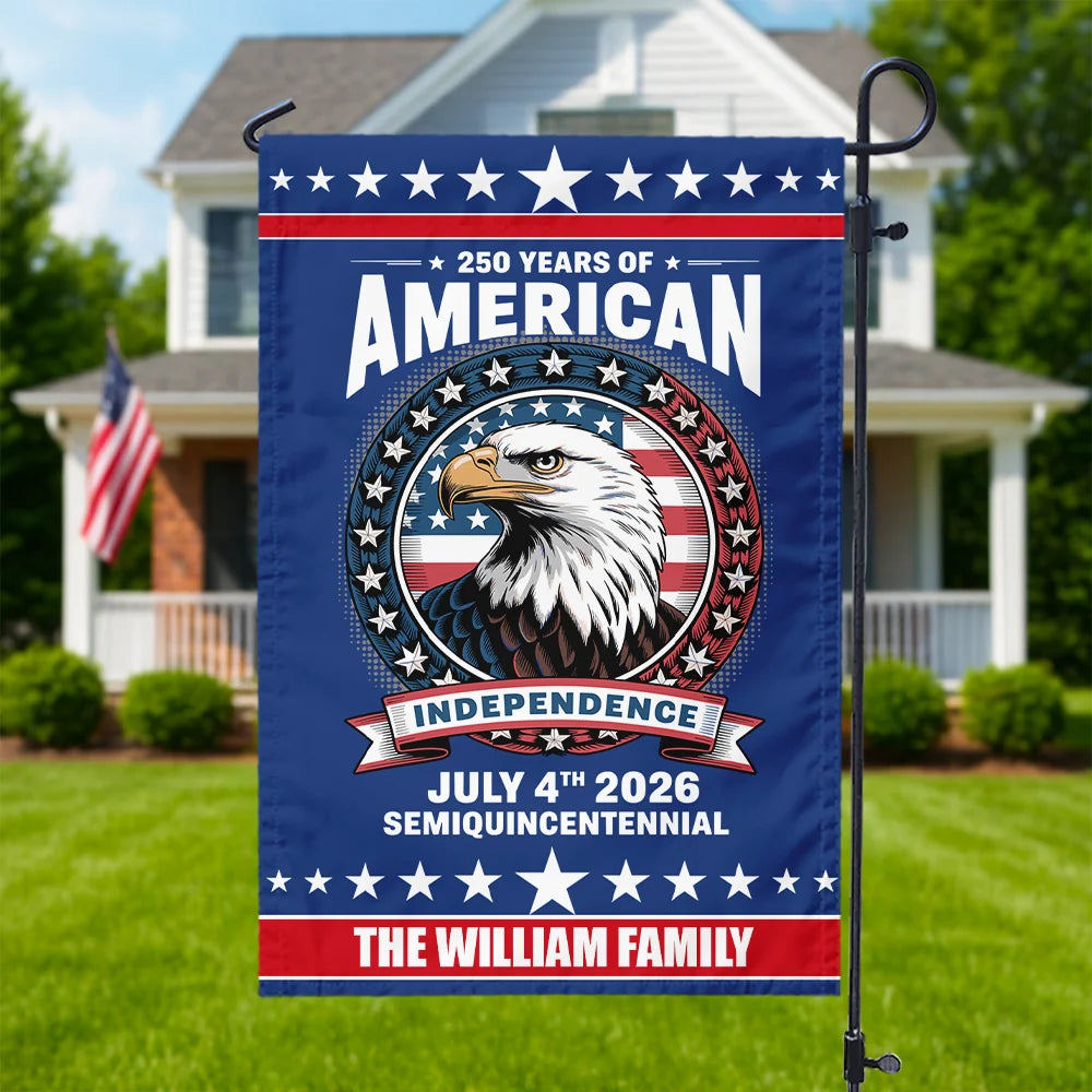 250 Years of American Independence - Personalized Garden Flag for Family