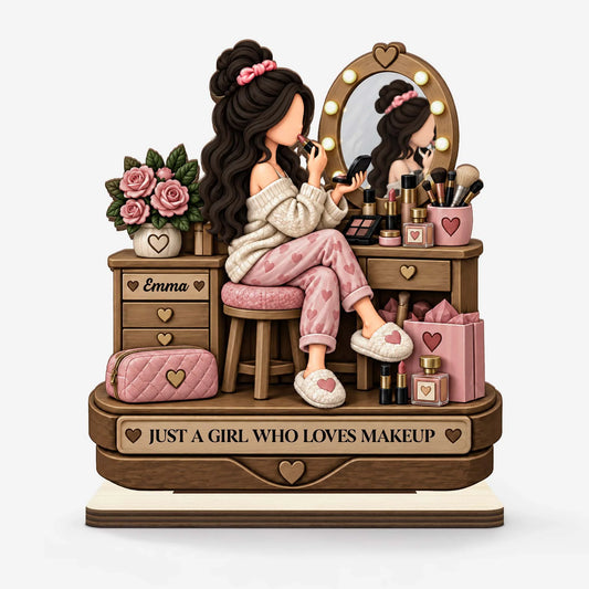 "Just A Girl Who Loves Makeup" Personalized Wooden Plaque - Vanity Decor for Daughter