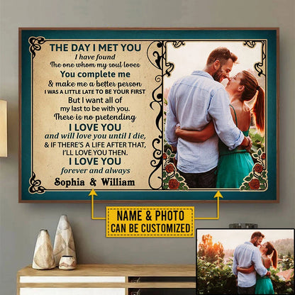 The Day I Met You Personalized Couple Canvas / Poster - Custom Photo Wall Art Gift for Husband Wife