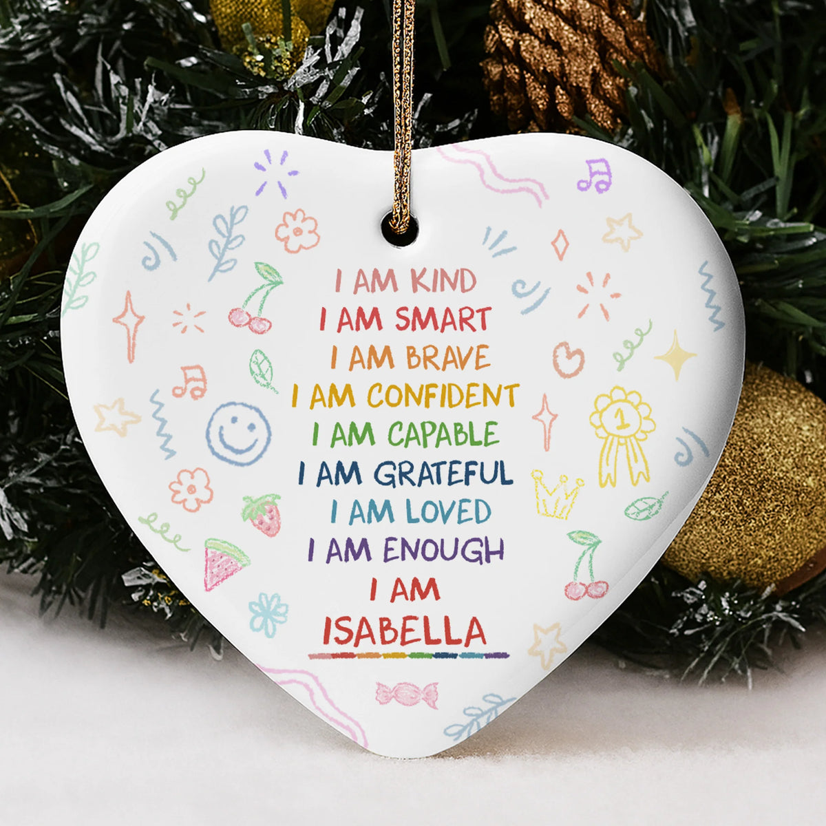I Am Kind, I Am Smart, Heart Shaped Ornament