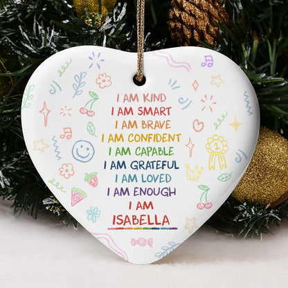 I Am Kind, I Am Smart, Heart Shaped Ornament