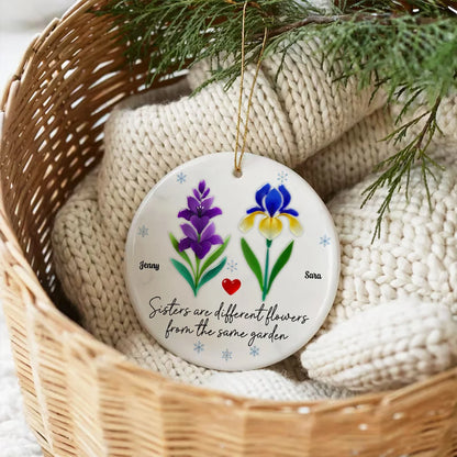 Sisters Are Different Flowers Personalized Ceramic Ornament - Custom Keepsake Gift