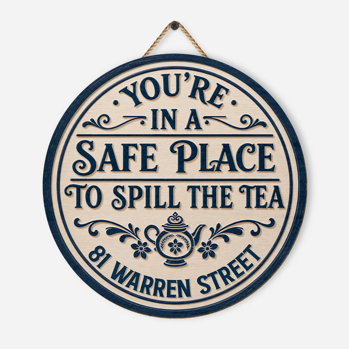 You're In A Safe Place To Spill The Tea Personalized Wood Sign - Custom Home Decor Gift