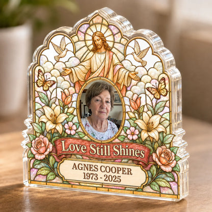 Love Still Shines Personalized Acrylic Plaque - Custom Memorial Keepsake for Family Bereavement