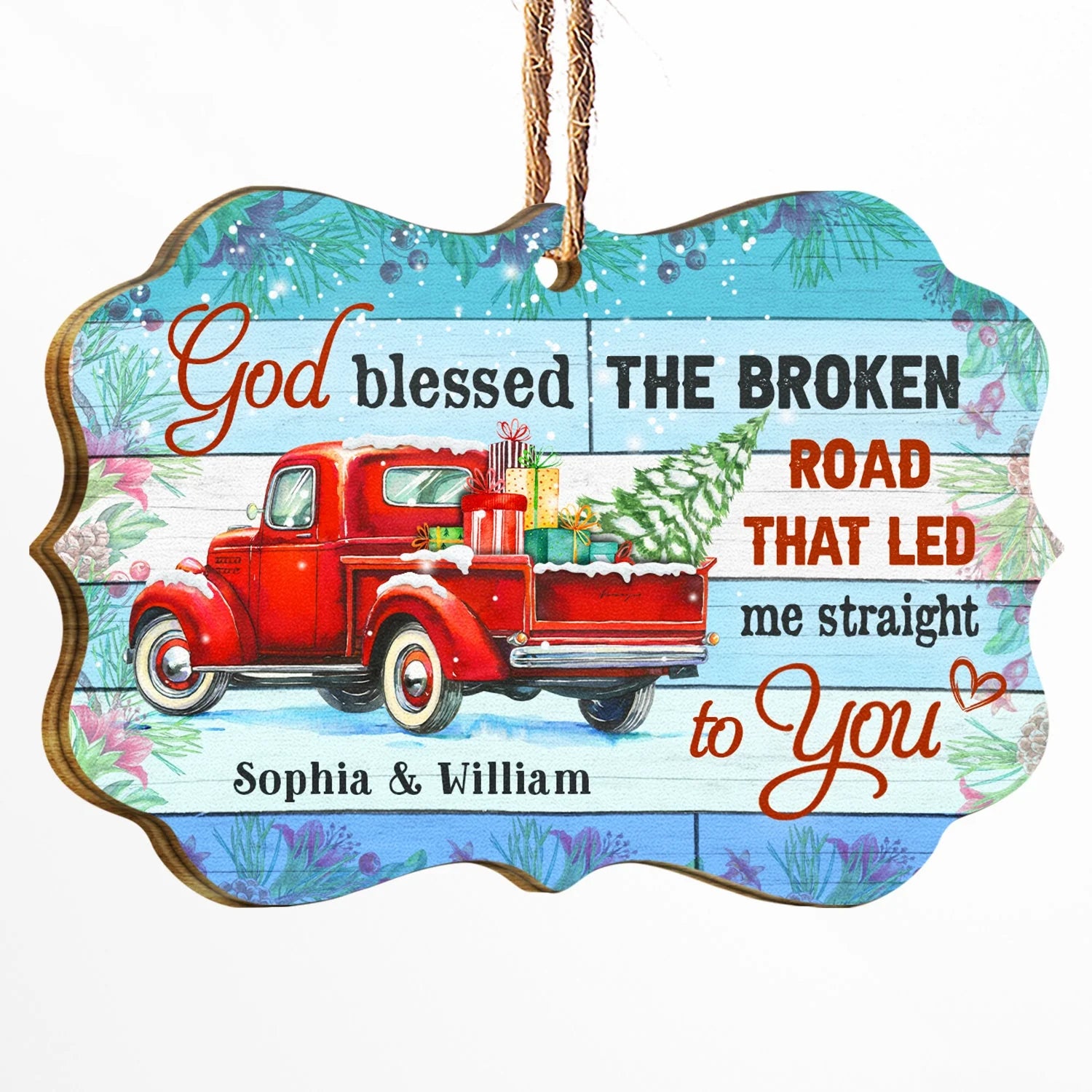 "God Blessed The Broken Road" Personalized Couple Wooden Ornament - Custom Christmas Keepsake Gift for Husband Wife