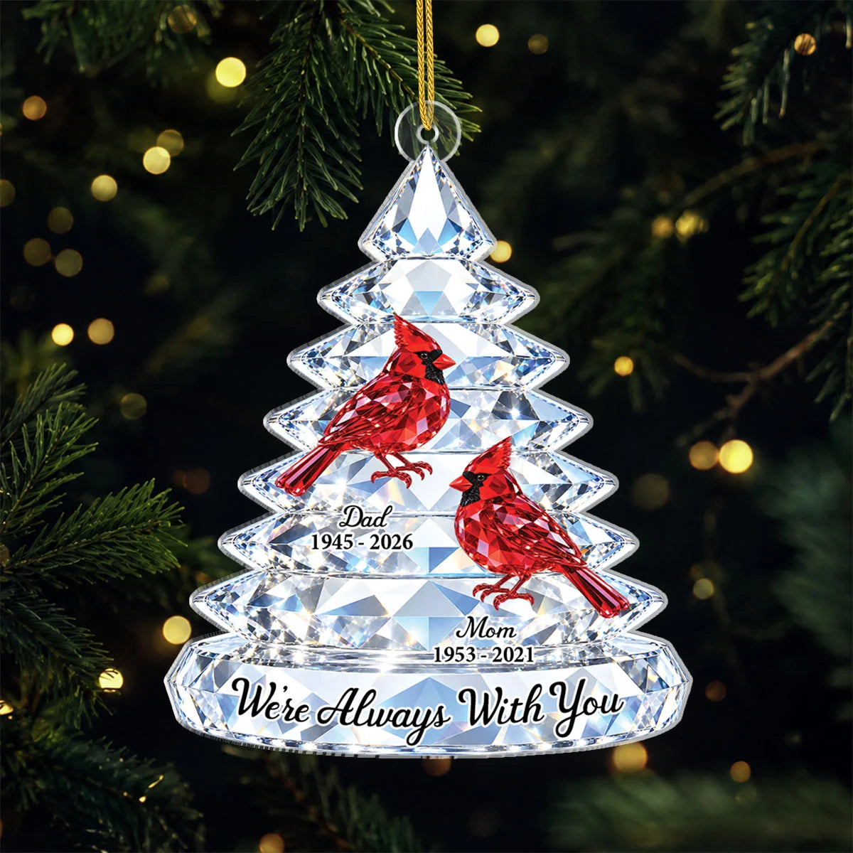 We're Always With You Personalized Cardinal Acrylic Ornament - Christmas Memorial Gift for Mom Dad