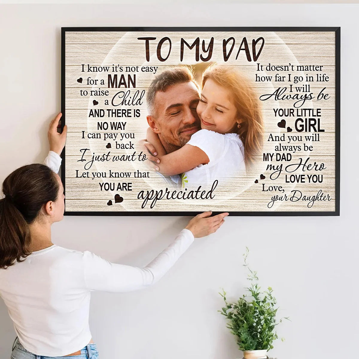 To My Dad I Know It's Not Easy - Personalized Photo Canvas / Poster Gift from Daughter