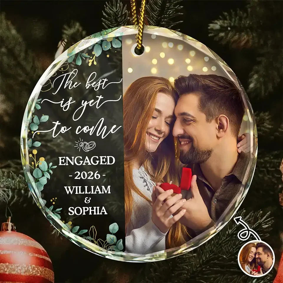 "The Best Is Yet To Come" Personalized Glass Ornament for Couples - Custom Photo Keepsake Christmas Gift