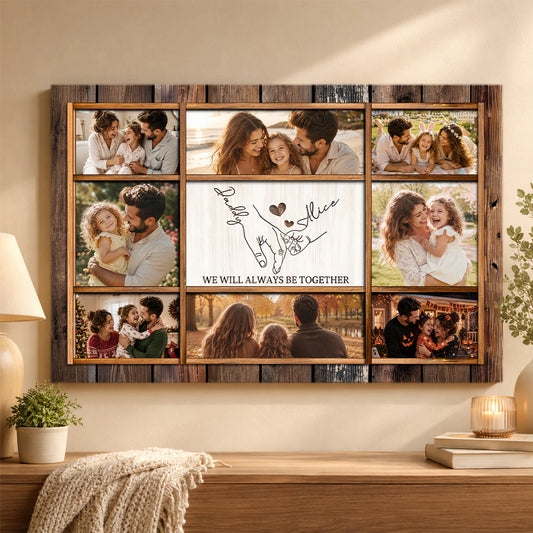 Custom family photo canvas featuring a personalized multi-photo collage with We Will Always Be Together quote