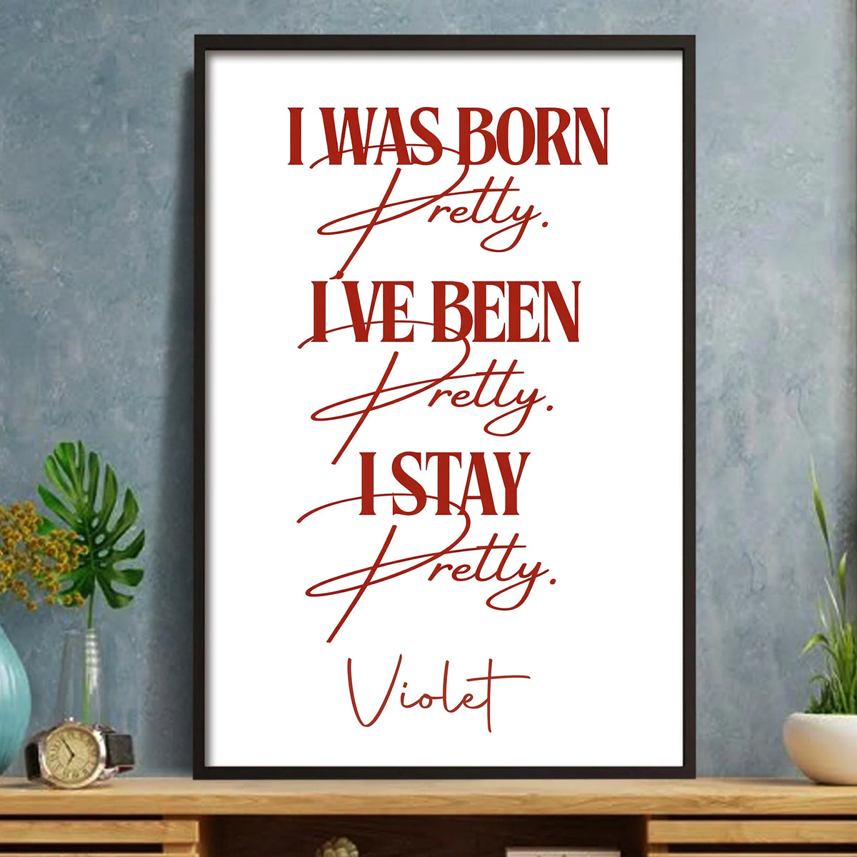 I Was Born Pretty Personalized Canvas / Poster - Custom Typography Wall Art Gift for Bestie