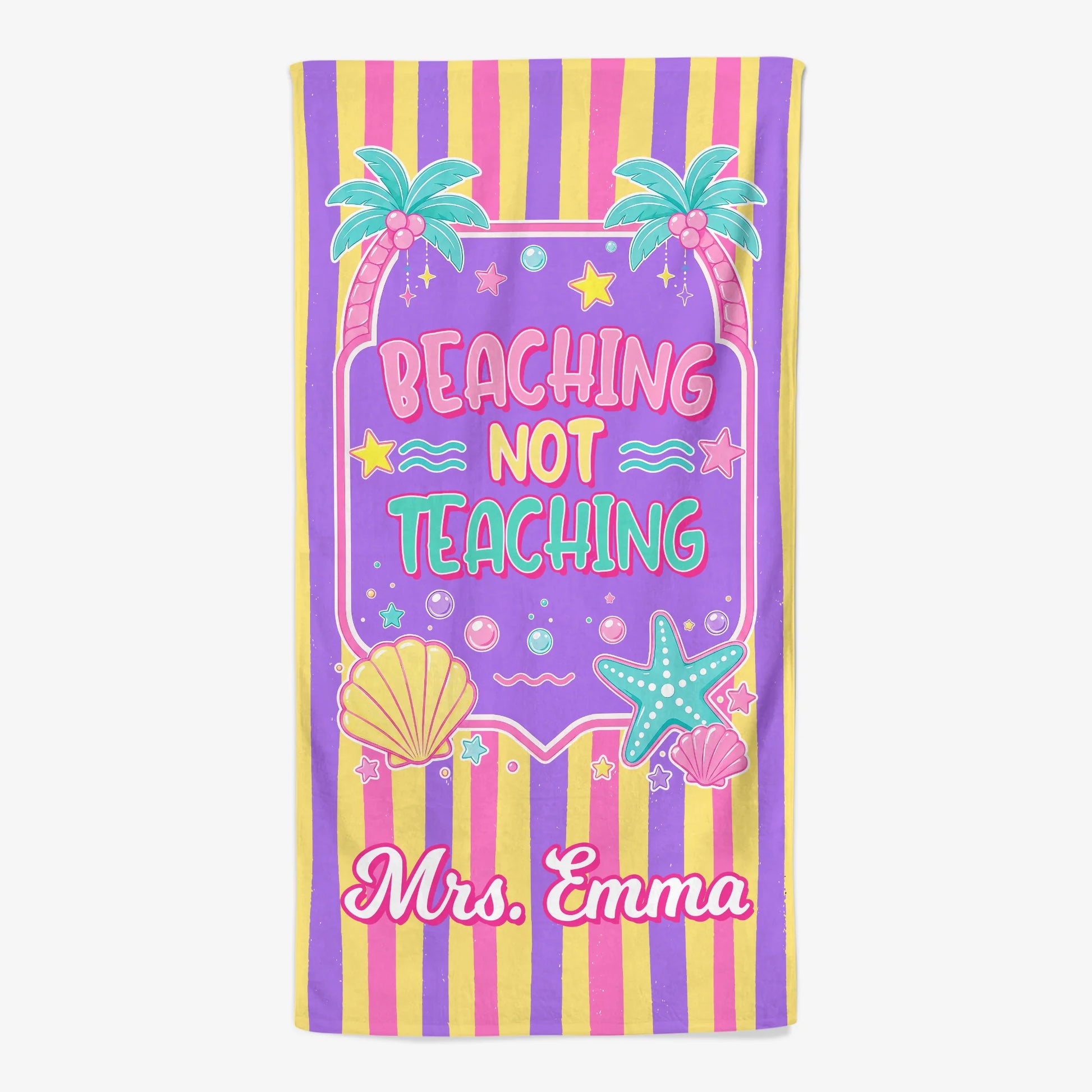 Custom Beaching Not Teaching Beach Towel for Teacher with personalized design details for meaningful gifting