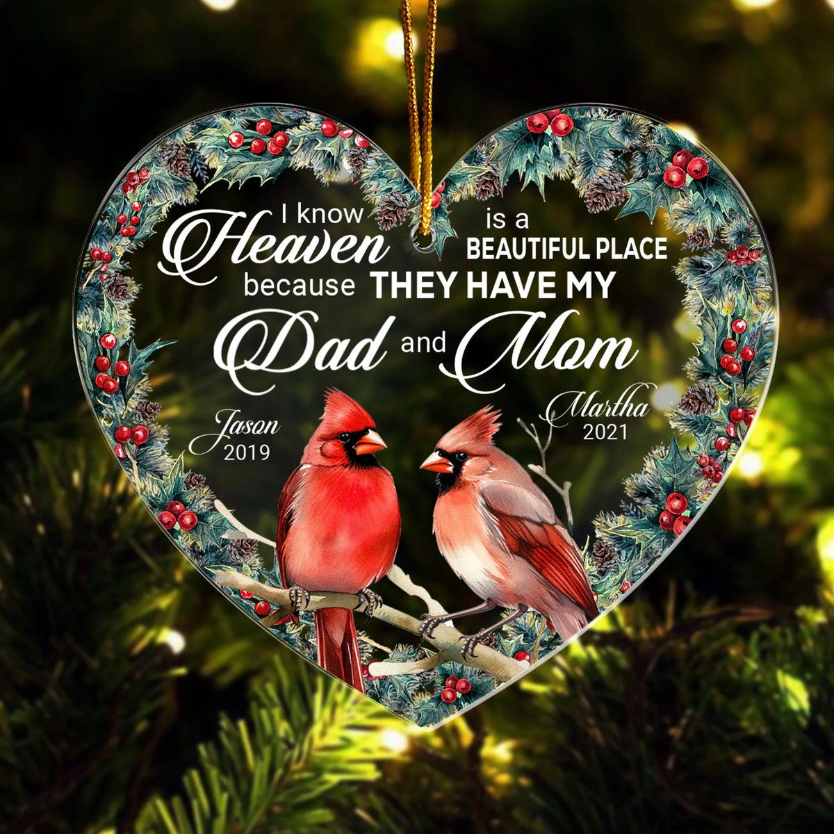 "I Know Heaven Is A Beautiful Place" Personalized Acrylic Ornament - Custom Cardinal Memorial Keepsake for Family