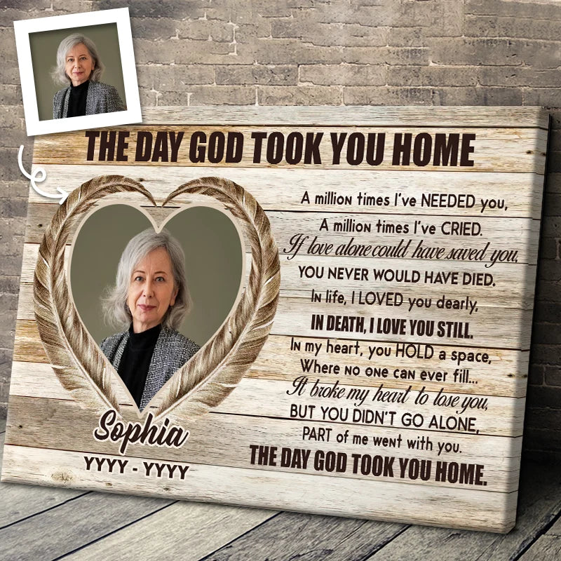 "The Day God Took You Home" Personalized Memorial Canvas / Poster - Custom In Loving Memory Gift