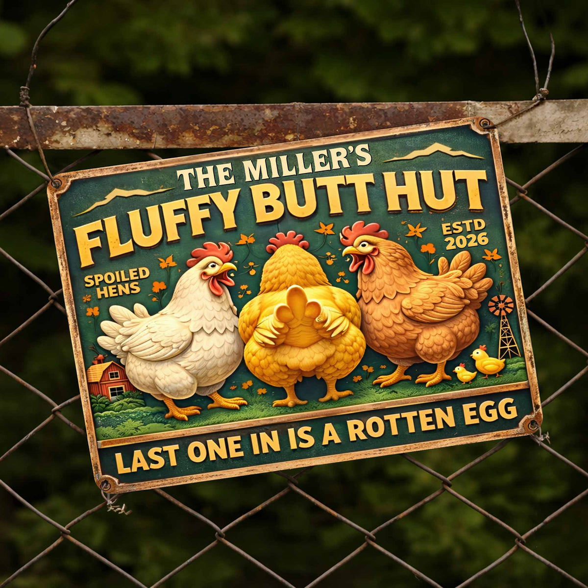 Fluffy Butt Hut Spoiled Hens, Farmhouse Style