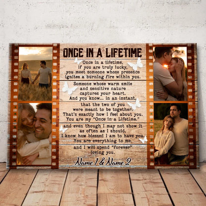 "Once In A Lifetime" Personalized Couple Canvas / Poster Wall Art - Custom Anniversary Photo Keepsake Gift