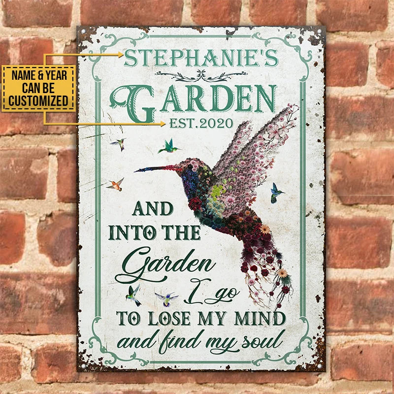 And Into The Garden I Go Hummingbird Metal Sign - Personalized Custom Garden Decor Gift