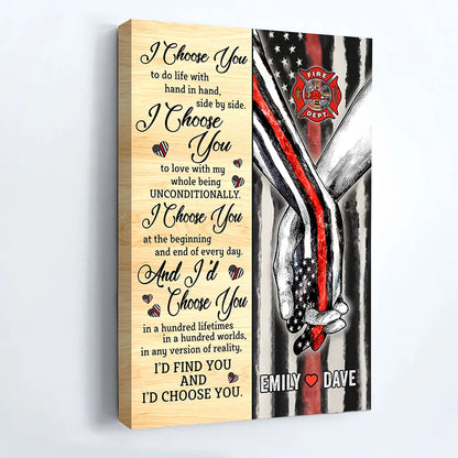 I Choose You Personalized Firefighter Canvas / Poster - Custom Couples Anniversary Wall Art Gift