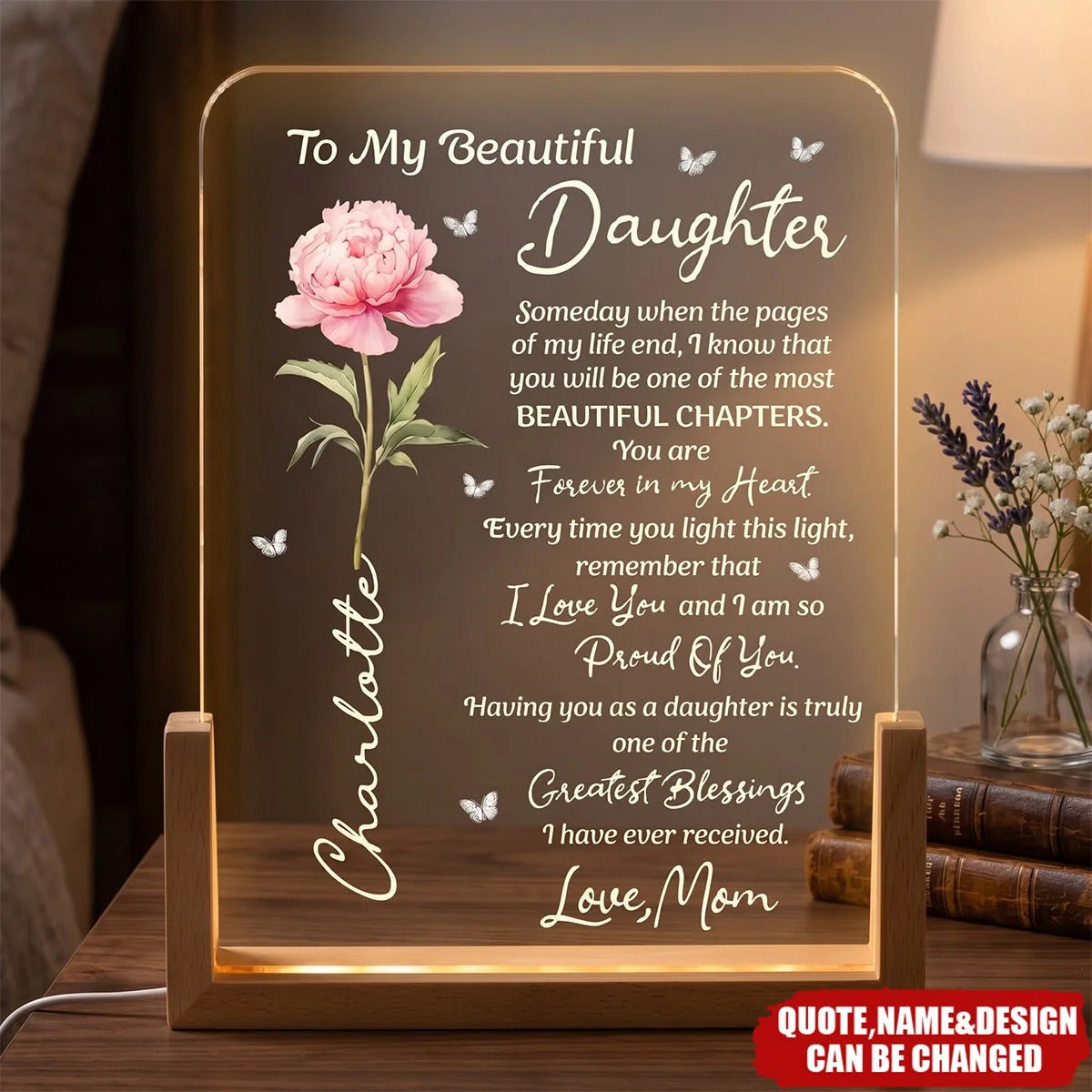 "To My Beautiful Daughter Even When I'm Not Close By" Personalized Acrylic Night Light - Custom Keepsake Gift from Mom