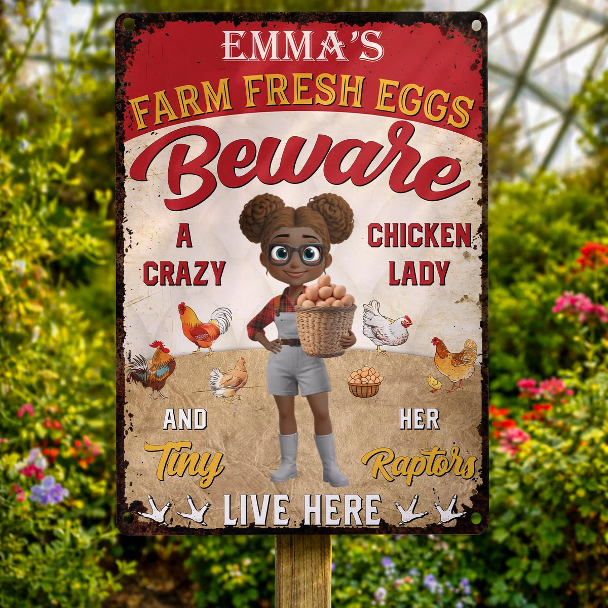 "Beware A Crazy Chicken Lady And Her Tiny Raptors Live Here" - Personalized Metal Sign Funny Farm Gift