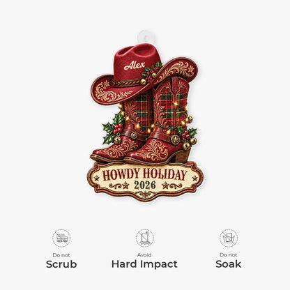 "Howdy Holiday" Cowboy Boots Personalized Acrylic Ornament - Custom Christmas Tree Keepsake