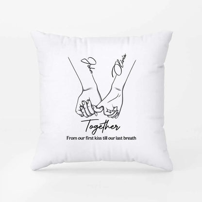 Together From Our First Kiss To Our Last Breath - Personalized Couples Pillow Gift