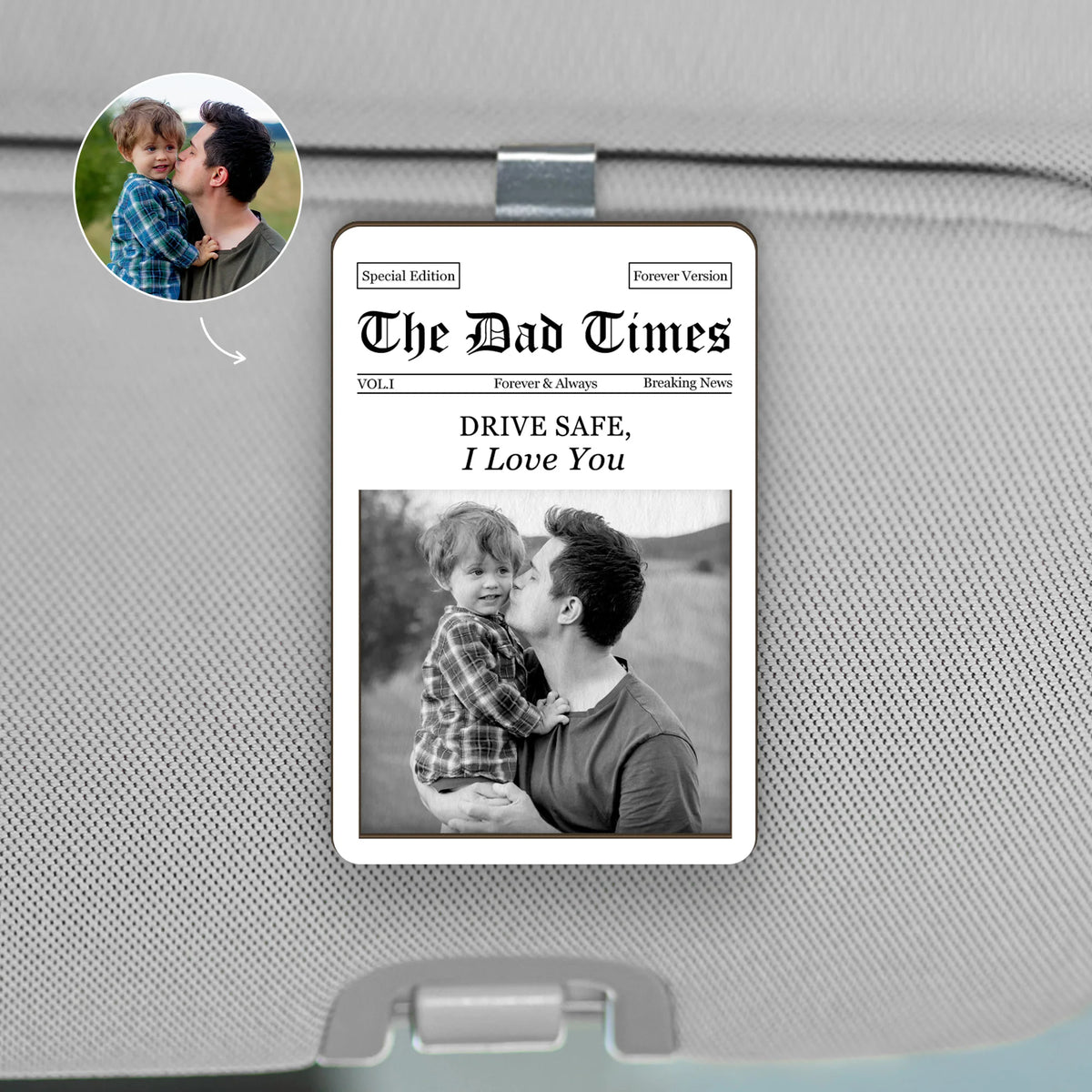 Drive Safe I Love You Personalized Photo Car Visor Clip - Custom Newspaper Style Gift for Dad Husband