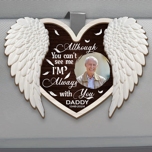 "Although You Can't See Me" Memorial Car Visor Clip - Personalized Photo Keepsake for Family