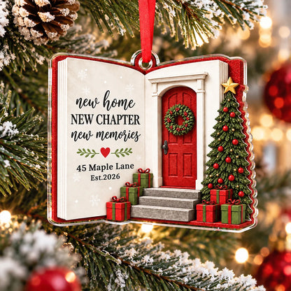 New Home New Chapter Christmas - Personalized Acrylic Ornament for New Homeowners