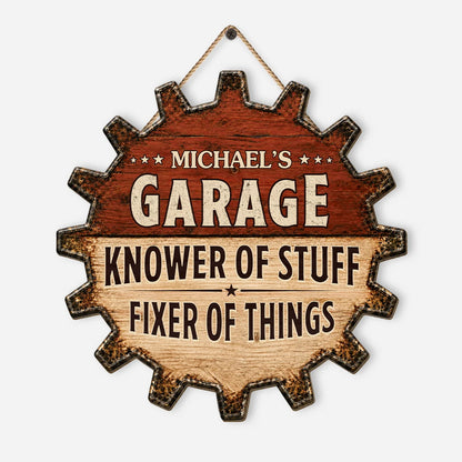 Knower of Stuff Fixer of Things Custom Name Wood Sign - Personalized Dad’s Garage Gift