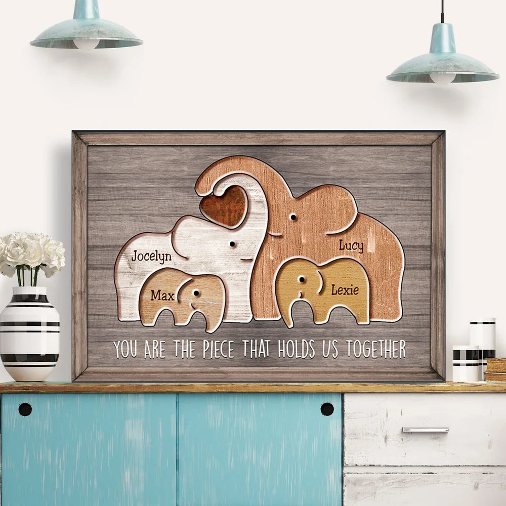 "You Are The Piece That Holds Us Together" Custom Elephant Canvas / Poster - Personalized Mom Gift From Kids