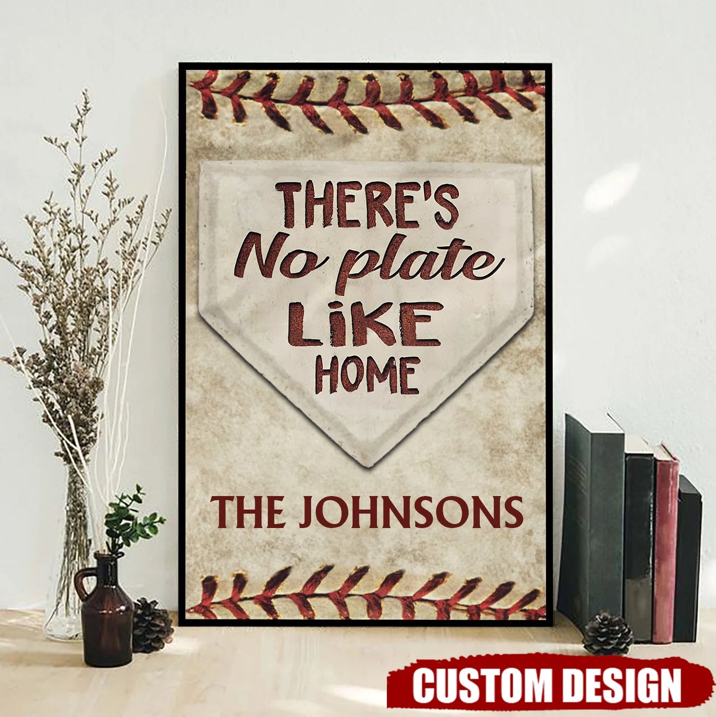 There's No Plate Like Home - Custom Baseball Canvas / Poster Gift for Family